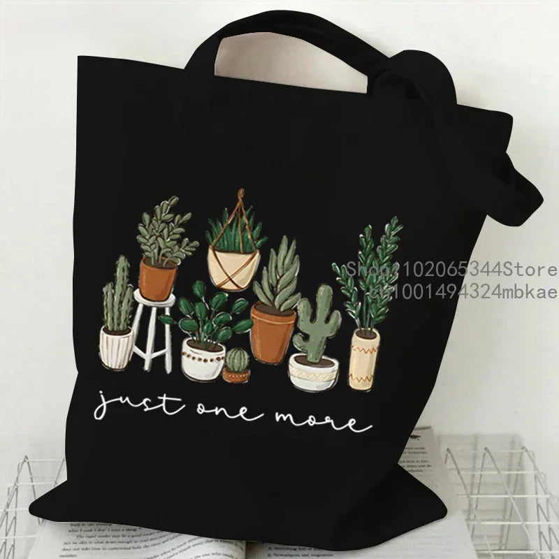 "Just One More Plant" Canvas Tote